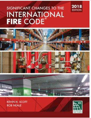 Significant Changes to the International Fire Code 2018 Edition