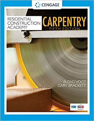 Residential Construction Academy: Carpentry, 5th