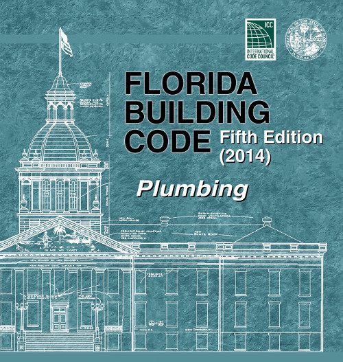 2014 Florida Building Code: Plumbing