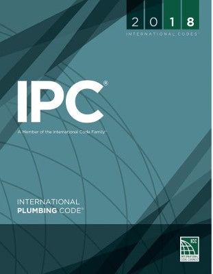 2018 ICC International Plumbing Code IPC LL